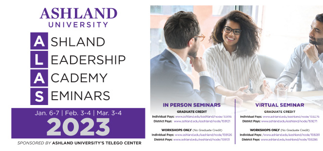 2023 Ashland Leadership Academy Seminars. Jan. 6-7, Feb. 3-4, March 3-4
