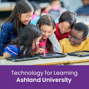 Technology for Learning (1 semester credit - Ashland University)