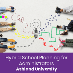 ashland-hybrid-school-planning-for-administrators.png